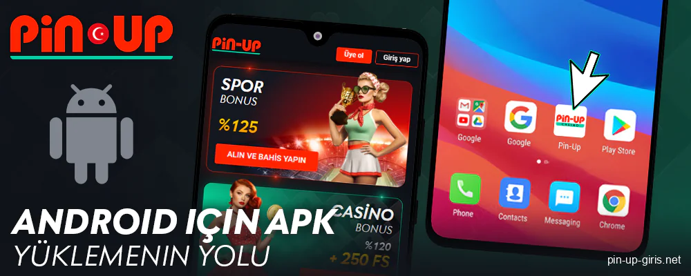 Android'de Pin Up Türkiye uygulaması yükleme talimatları