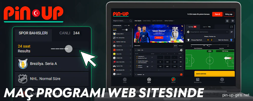 Pin Up Türkiye bahisçileri için maç programı