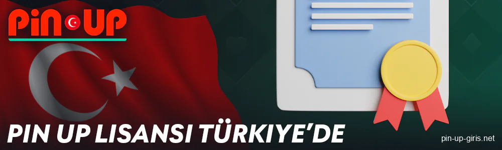 Pin Up Türkiye casinosunun yasal durumu