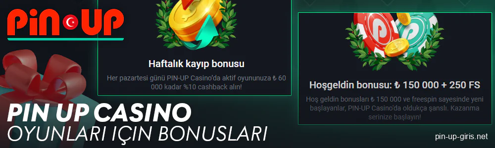 Pin Up Türkiye oyuncuları için promosyonlar