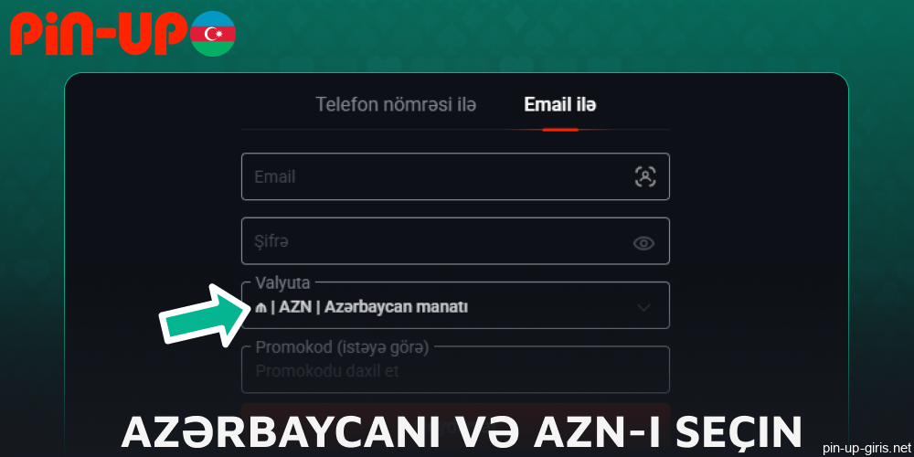 Pin Up saytında ölkəniz və valyutanız kimi Azərbaycanı və AZN-i seçin