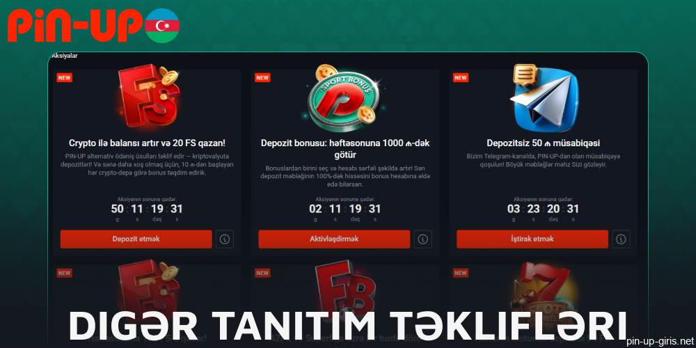 Pin Up Azerbaijan-da digər promosyon təklifləri mövcuddur