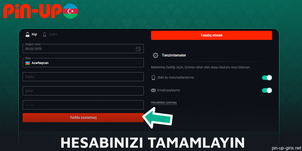 Pin Up hesabınızı tamamlayın