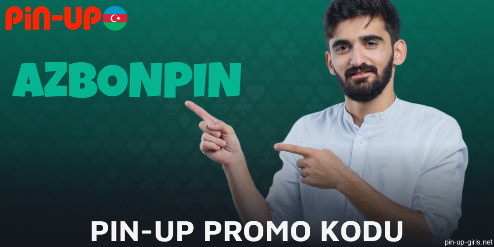 Azərbaycandan olan oyunçular üçün Pin Up promo kodu mövcuddur