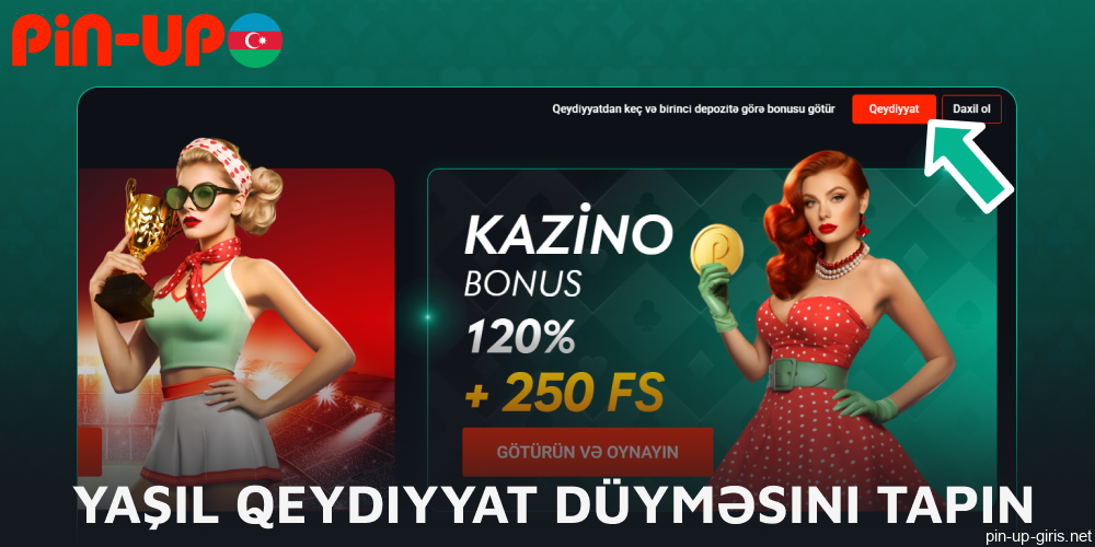 Pin Up veb saytında yaşıl qeydiyyat düyməsini tapın